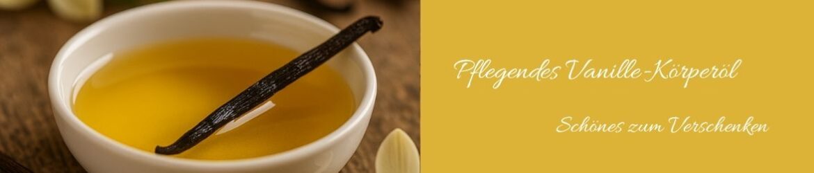 15 - Vanille-Körperöl