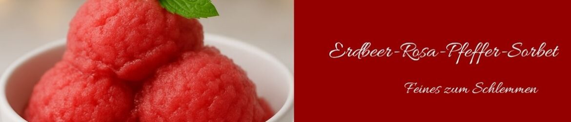 Erdbeer-Rosa-Pfeffer-Sorbet
